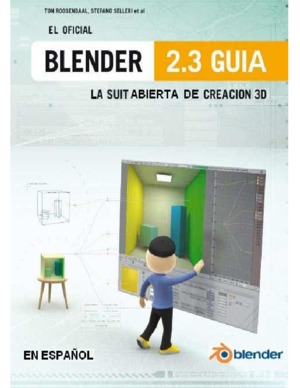 El Blender 2.3 Guía: La Suit Abierta de Creacion 3D